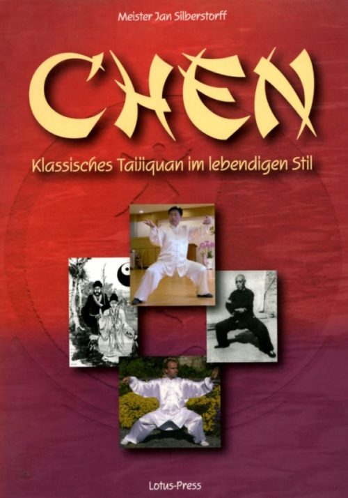 Buchcover „Chenstil Taijiquan“ von Jan Silberstorff – Grundlagenwerk zu Taijiquan, Qigong, Meditation und innerer Kampfkunst
